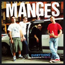 The Manges : EVERYTHING Released on 7. 93-13